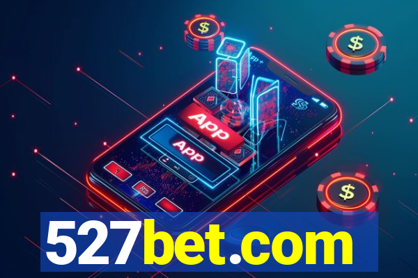 527bet.com