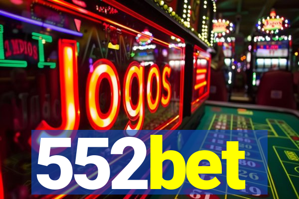 552bet