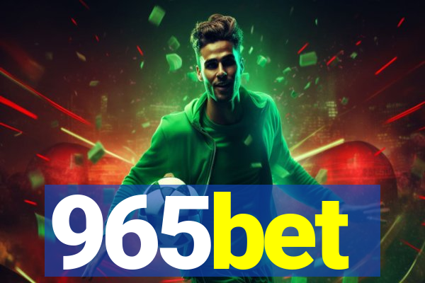 965bet