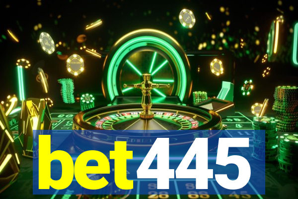 bet445