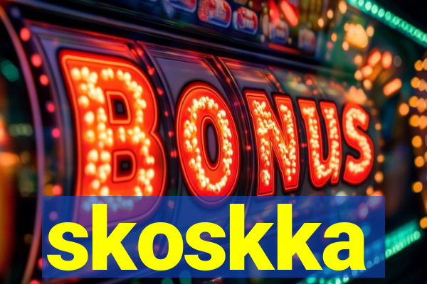 skoskka